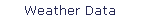 Weather Data